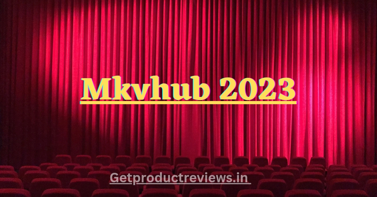 Mkvhub 2023